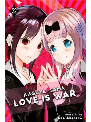 cover image of Kaguya-sama: Love Is War, Volume 22